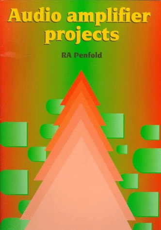 9781878427601: Audio Amplifier Projects