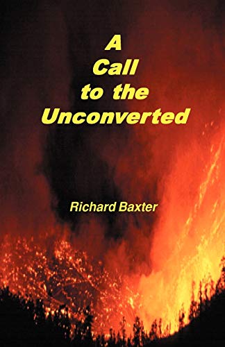 Stock image for A Call to the Unconverted for sale by Eighth Day Books, LLC