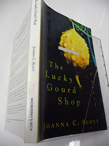 9781878448019: The Lucky Gourd Shop: A Novel