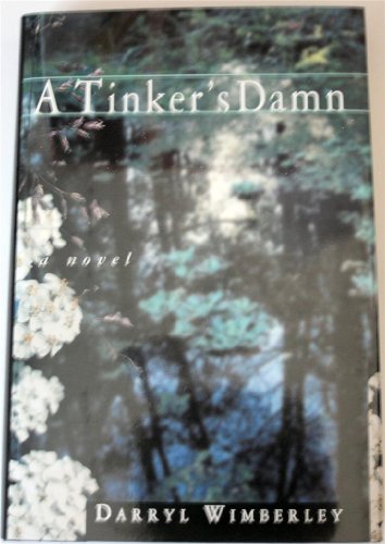 Beispielbild fr A Tinker's Damn zum Verkauf von Mystery One Bookshop