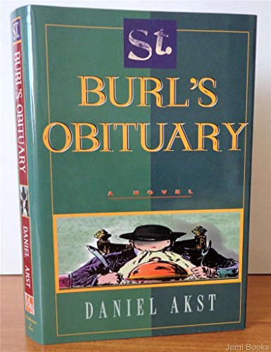 Beispielbild fr St. Burl's Obituary zum Verkauf von Irish Booksellers