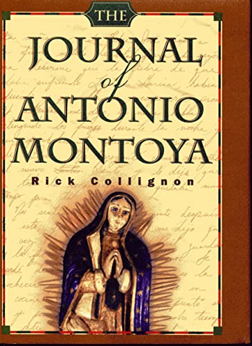 Imagen de archivo de The Journal of Antonio Montoya a la venta por Open Books