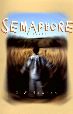Imagen de archivo de Semaphore a la venta por Better World Books: West