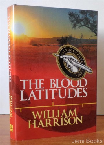 Stock image for The Blood Latitudes for sale by Half Price Books Inc.