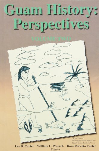 9781878453280: Guam History: Perspectives Volume One