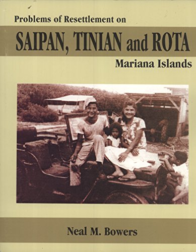 9781878453495: Problems of Resettlement on Saipan, Tinian, and Rota, Mariana Islands