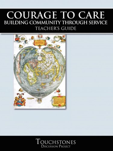 Courage to Care, Building Community Through Service (9781878461933) by Howard Zeiderman; Stefanie Takacs