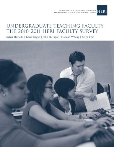 Stock image for Undergraduate Teaching Faculty: The 2010-2011 HERI Faculty Survey for sale by Revaluation Books