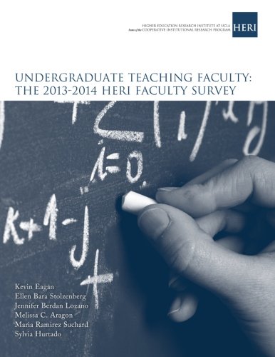 Imagen de archivo de Undergraduate Teaching Faculty: The 2013-2014 HERI Faculty Survey a la venta por Revaluation Books