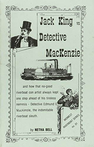 Jack King vs. Detective MacKenzie (9781878488510) by Bell, Netha