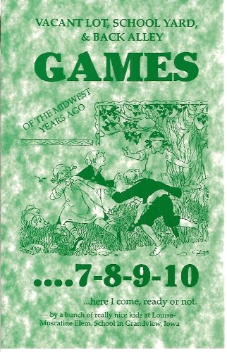 9781878488701: Vacant lot, school yard, and back alley games