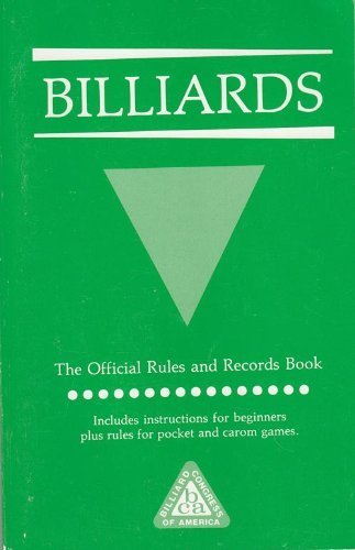 Stock image for Official Rule Book for All Pocket and Carom Billiard Games, 1990 (BILLIARDS: THE OFFICIAL RULES AND RECORDS BOOK) for sale by Hafa Adai Books