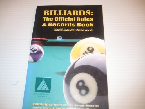 Beispielbild fr Billiards: The Official Rules and Records Book (World Standardized Rules) zum Verkauf von More Than Words