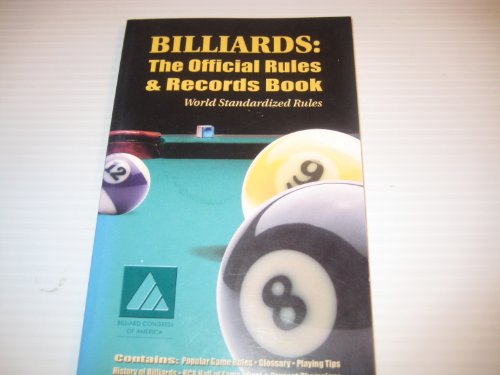 Stock image for Billiards: The Official Rules and Records Book (World Standardized Rules) for sale by Wonder Book