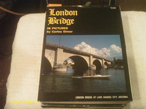 9781878497130: London Bridge in Pictures