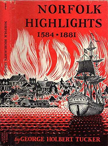 Stock image for Norfolk Highlights, 1584-1881 for sale by Discover Books
