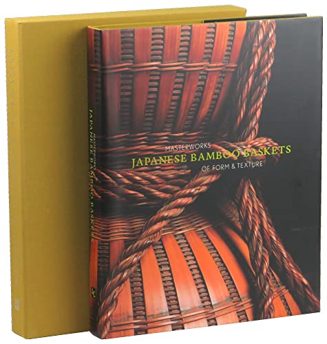 9781878529596: Title: Japanese Bamboo Baskets Masterworks of Form and T