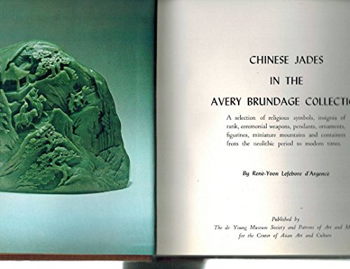 Beispielbild fr Chinese Jades in the Avery Brundage Collection zum Verkauf von Wonder Book