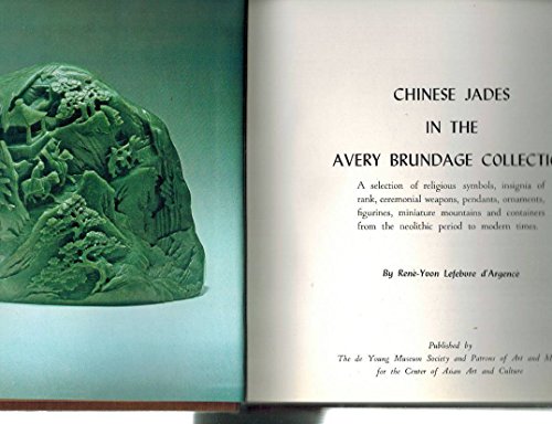 Stock image for Chinese Jades in the Avery Brundage Collection for sale by Mima Mia Books