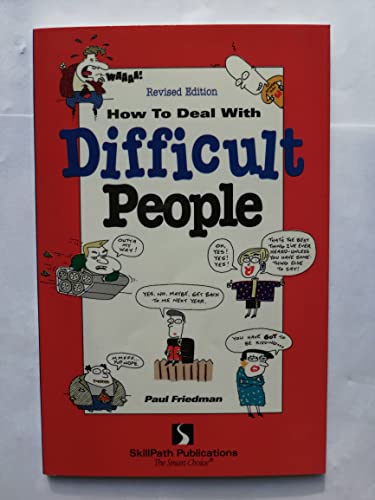 Imagen de archivo de How to Deal With Difficult People a la venta por SecondSale