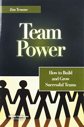 Beispielbild fr Team power: How to build and grow successful teams zum Verkauf von Wonder Book
