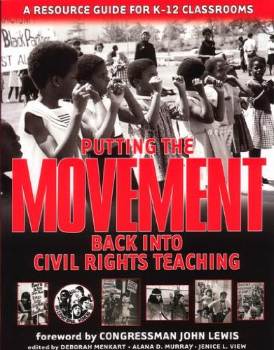 Stock image for Putting The Movement Back Into Civil Rights Teaching for sale by Orphans Treasure Box