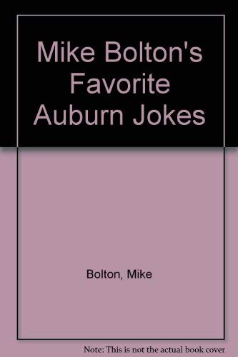 9781878561022: Mike Bolton's Favorite Auburn Jokes