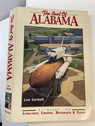 9781878561169: The Best of Alabama: A Guide to Attractions, Lodgings, Restaurants and Events