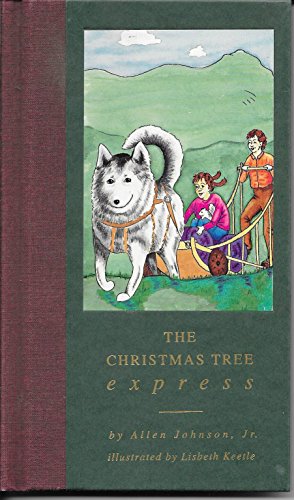 The Christmas Tree Express: A Novel (9781878561213) by Johnson, Allen