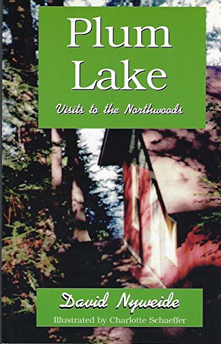 Plum Lake : Visits to the Northwoods