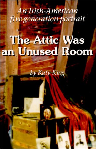 Beispielbild fr The Attic Was an Unused Room zum Verkauf von Wonder Book
