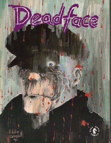 Deadface: Immortality Isn't Forever (9781878574152) by Campbell, Eddie