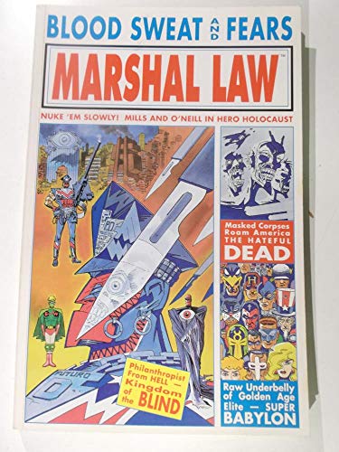 Marshal Law: Blood, Sweat, and Fears (9781878574954) by Mills, Pat