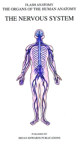 Stock image for The Nervous System (Organs of the Human Anatomy) (Systems of the Human Anatomy) for sale by POQUETTE'S BOOKS