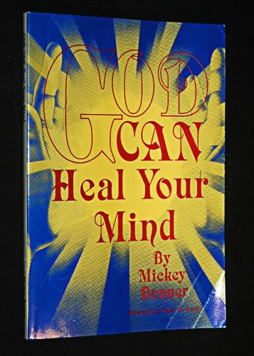 Stock image for God Can Heal Your Mind for sale by Irish Booksellers