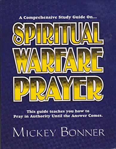Beispielbild fr Spiritual Warfare Prayer zum Verkauf von SecondSale