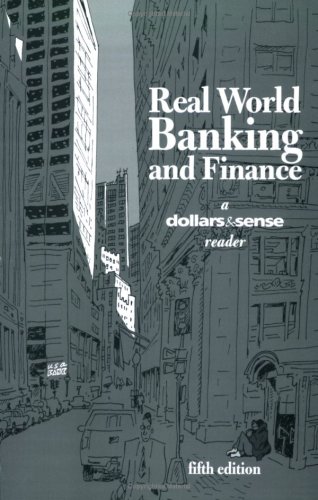 Stock image for Real World Banking and Finance: A Dollars & Sense Reader, 5th Edition for sale by HPB-Red