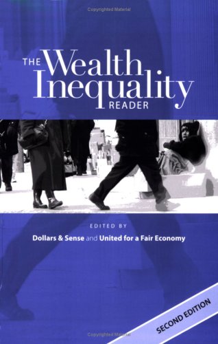 Beispielbild fr The Wealth Inequality Reader, 2nd Edition zum Verkauf von Better World Books