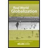 Stock image for Real World Globalization 10th Edition : A global economics reader from Dollars and Sense for sale by Better World Books: West