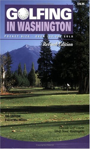 Beispielbild fr Golfing in Washington, 18th Edition zum Verkauf von SecondSale