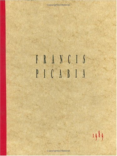 9781878607041: Francis Picabia : Accommodations of Desire: Transparencies 1924-1932
