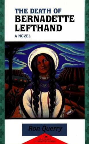 9781878610256: Death of Bernadette Lefthand: A Novel (Red Crane Literature Series)