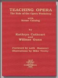 Beispielbild fr Teaching Opera: The Role of the Opera Workshop zum Verkauf von Book Alley
