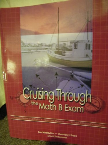 Stock image for Cruising Through the Math B Exam for sale by SecondSale