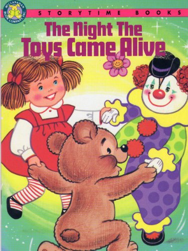 Beispielbild fr The Night the Toys Came Alive (Storytime Books) zum Verkauf von Wonder Book