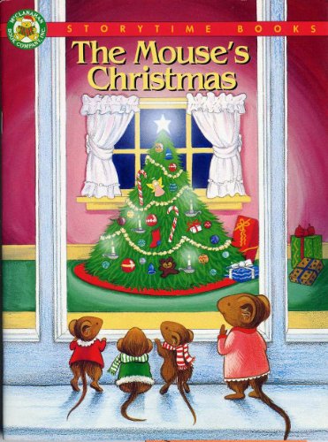 Beispielbild fr The Mouse's Christmas (Storytime Christmas Books) zum Verkauf von Once Upon A Time Books