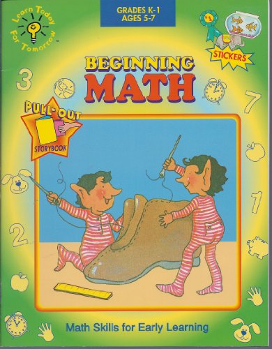 Beispielbild fr Beginning Math (Learn Today for Tomorrow K-1 Workbooks) zum Verkauf von Robinson Street Books, IOBA