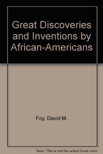 Imagen de archivo de Great Discoveries and Inventions by African-Americans a la venta por Better World Books
