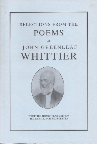 9781878651044: Selections From the Poems of John Greenleaf Whittier