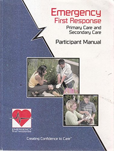 Beispielbild fr Primary and Secondary Care- EMERGENCY FIRST RESPONSE, Participants Manual. European Resuscitation Council Version [Paperback] zum Verkauf von tomsshop.eu